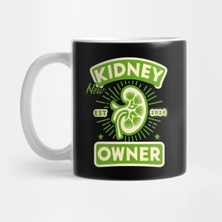 New kidney owner 2024 Mug